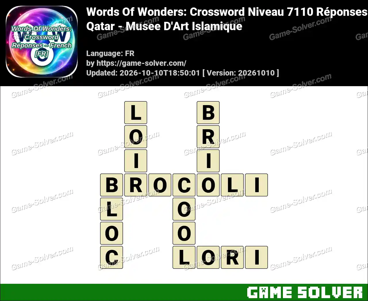 Words Of Wonders: Crossword Niveau 7110 Réponses – Qatar – Musee D’Art Islamique
